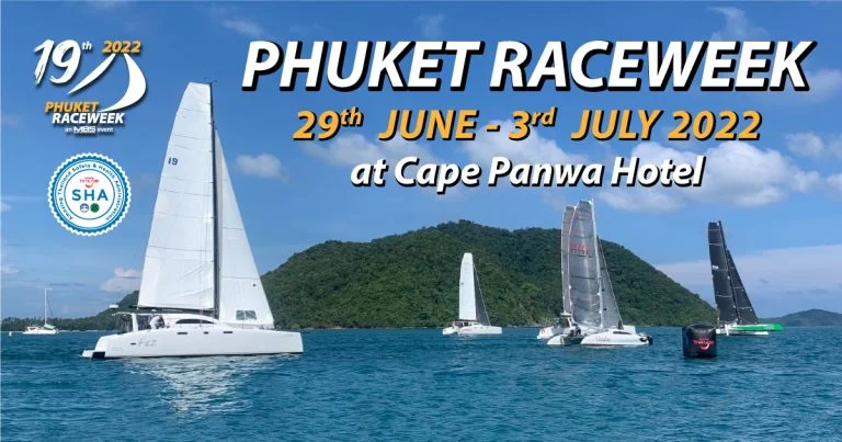 Phuket Raceweek 2022 at Cape Panwa Hotel